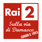 Rai2 - Sulla via di Damasco: guarda il video