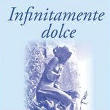 Infinitamente dolce - Edizione 2007